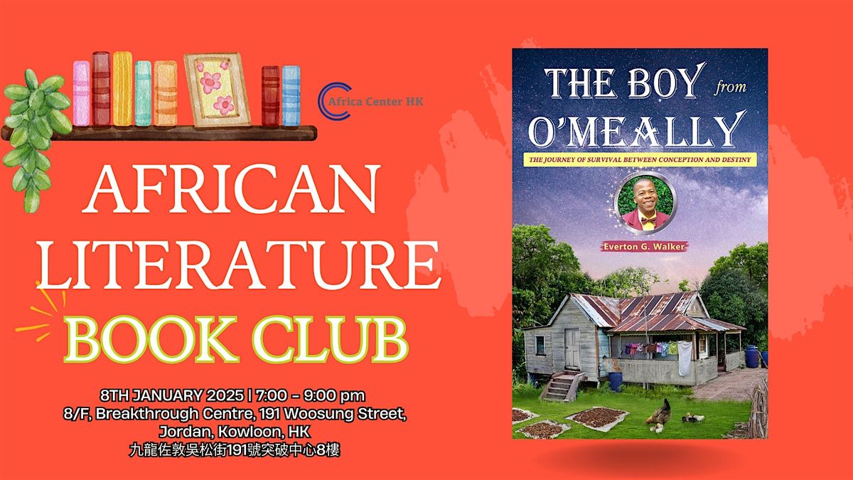 African Literature Book Club | \u201cThe Boy From O'Meally\u201d  by  Everton Walker