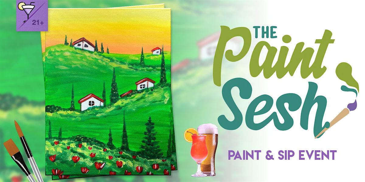 Paint & Sip Painting Event in Cincinnati, OH \u2013 \u201cTuscan Hills\u201d @ The Hilltop