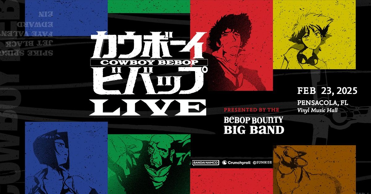 Cowboy Bebop LIVE at Vinyl Music Hall