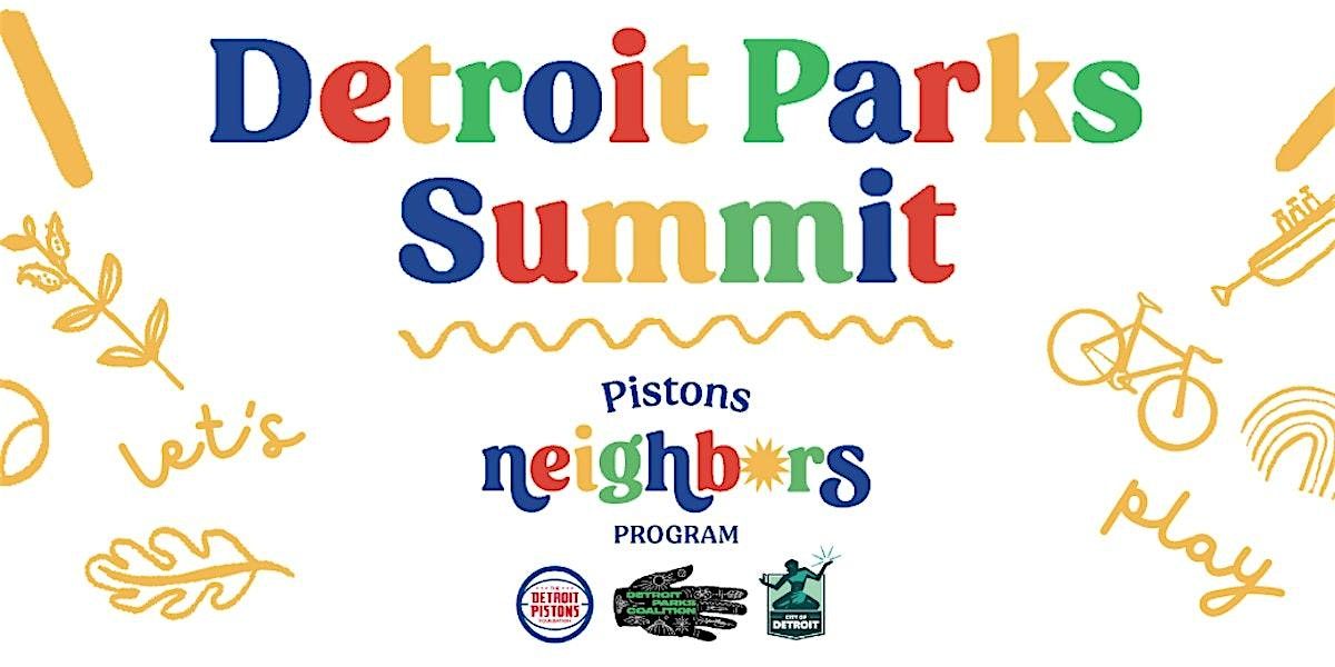 2024 Detroit Parks Summit