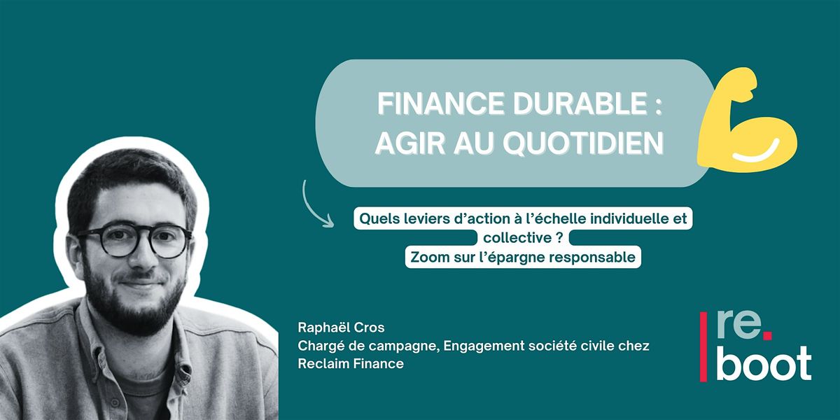 Finance durable : comment agir au quodidien ?