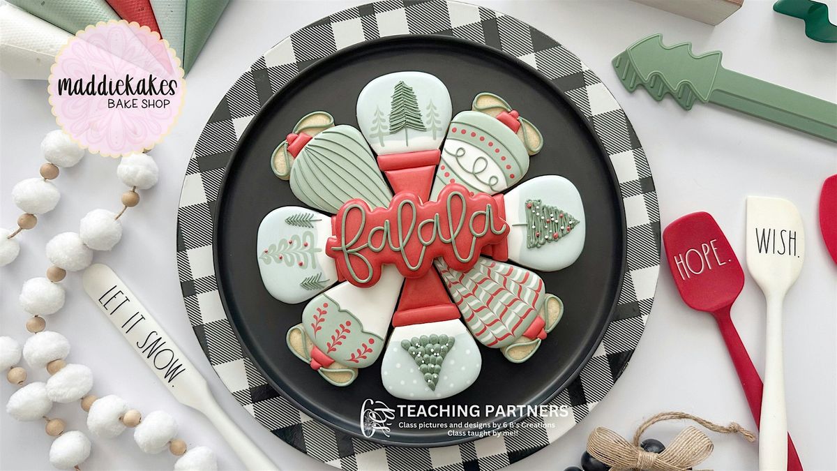 Christmas Cookie Platter Class (Kalamazoo) with MaddieKakes Bake Shop