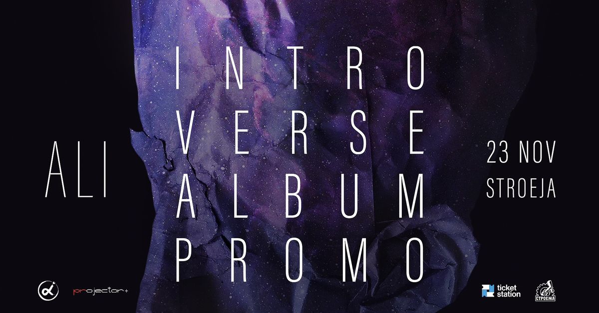 ALI | INTROVERSE Album Promo | Stroeja