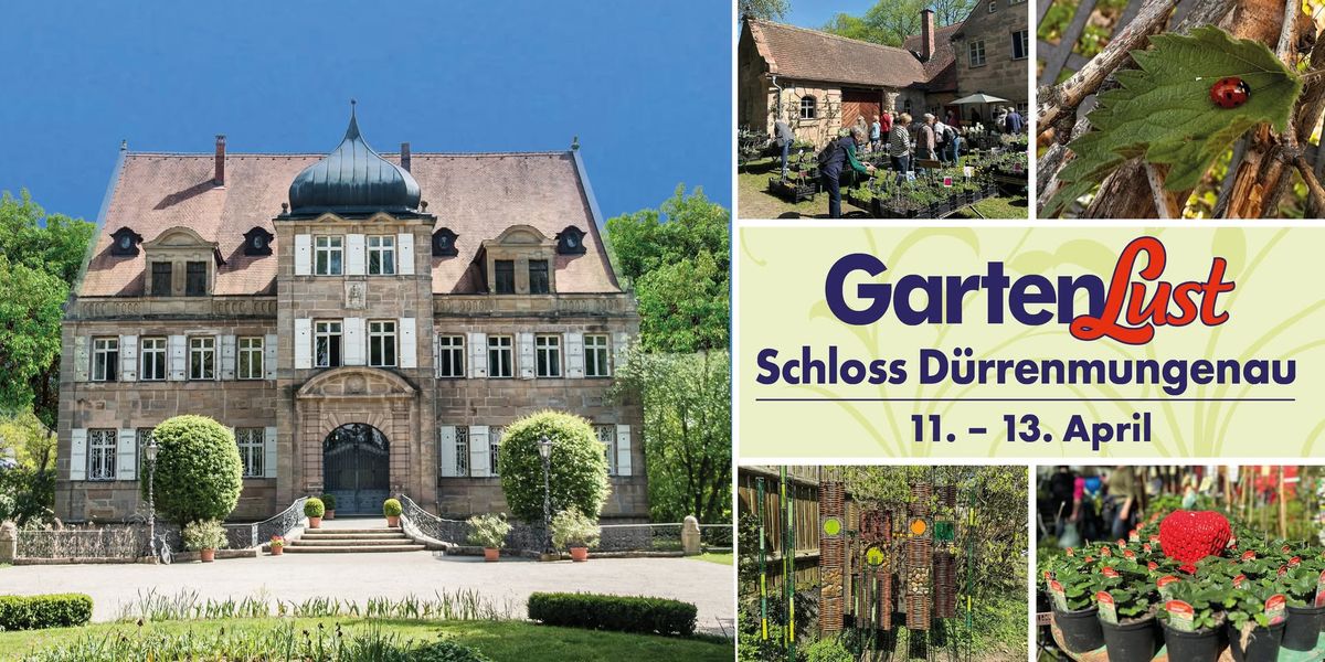 Gartenlust auf Schloss D\u00fcrrenmungenau