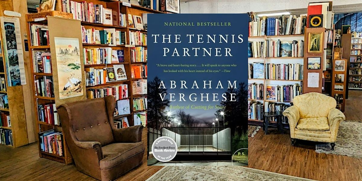 The Tennis Partner by Abraham Verghese