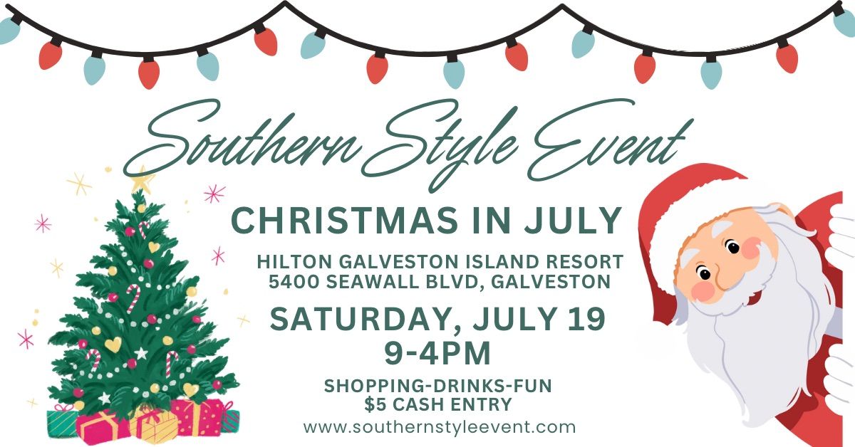 Southern Style Event Christmas in July