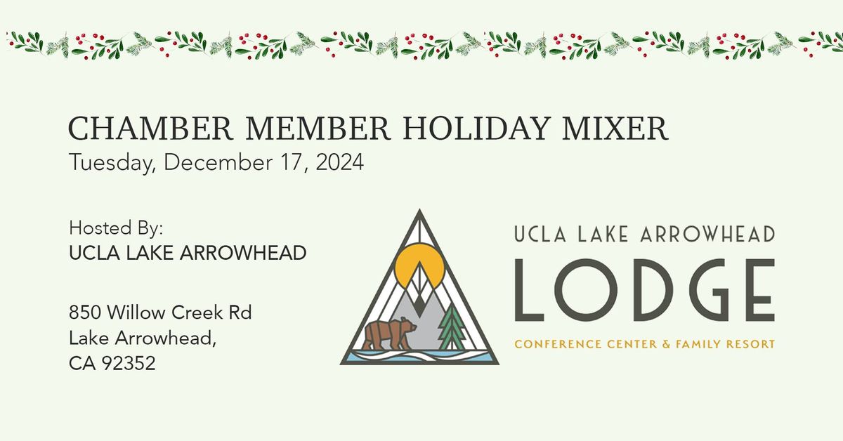 Holiday Mixer at UCLA Lake Arrowhead Lodge