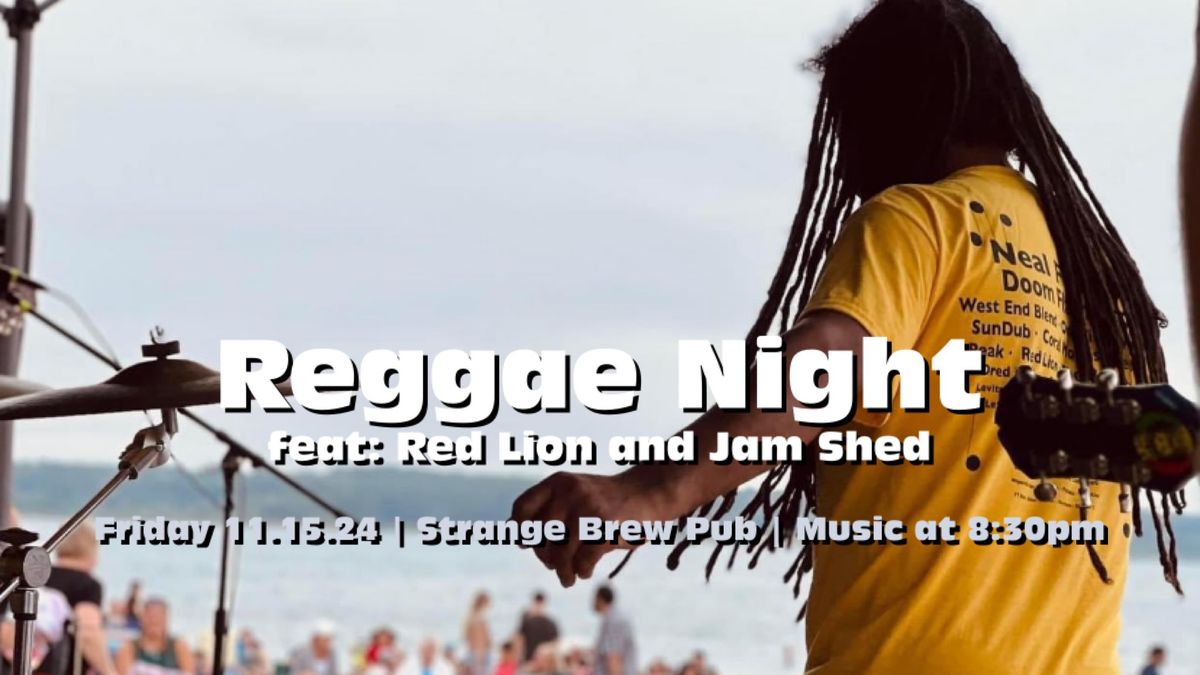 Reggae Night feat: Red Lion and Jam Shed