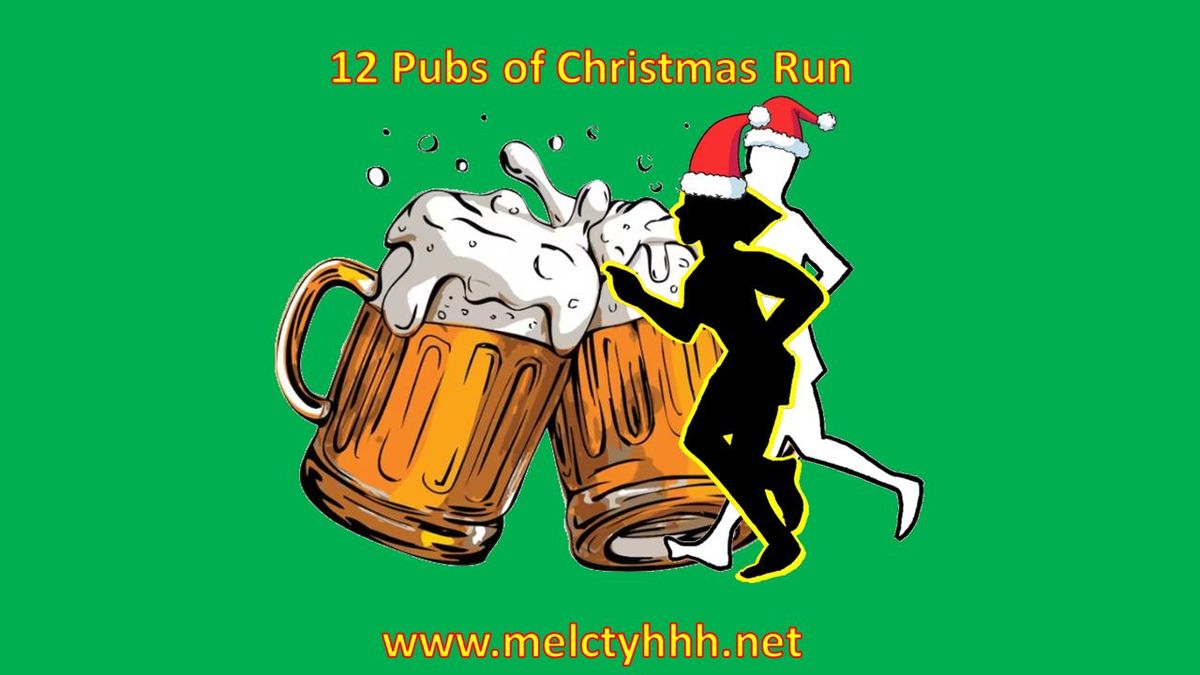 Run 76, 12 Pubs of Xmas, Beer Run\/Walk @Brunswick