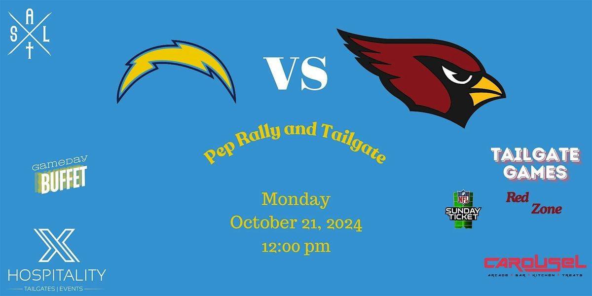 Cardinals vs Chargers Xperience Tailgate and Chargers Takeover