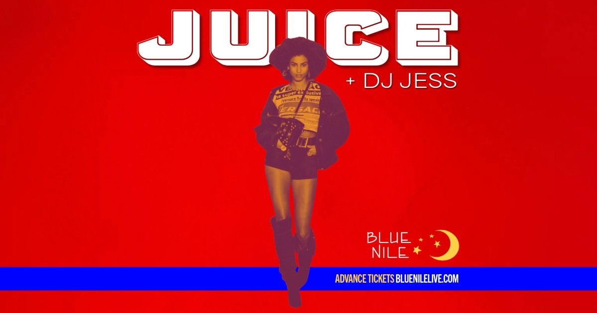 JUICE + DJ Jess