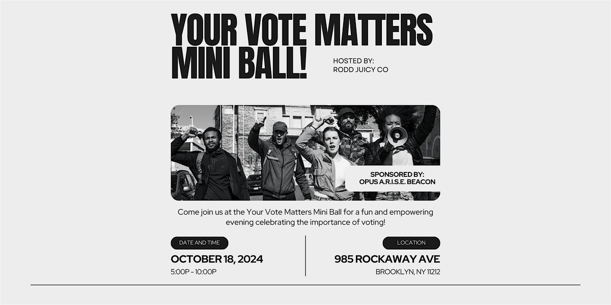 Your Vote Matters! Mini Ball