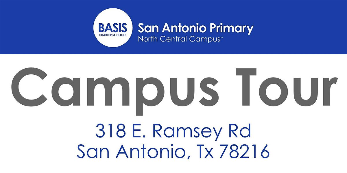 BASIS San Antonio Primary - North Central Campus  Campus Tour