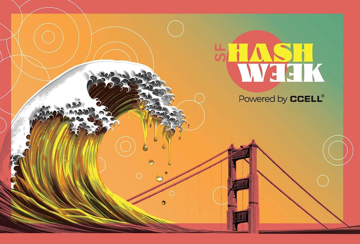 SF Hash Week - Night 2 - Exclusive Nasha Drop at Moe Greens