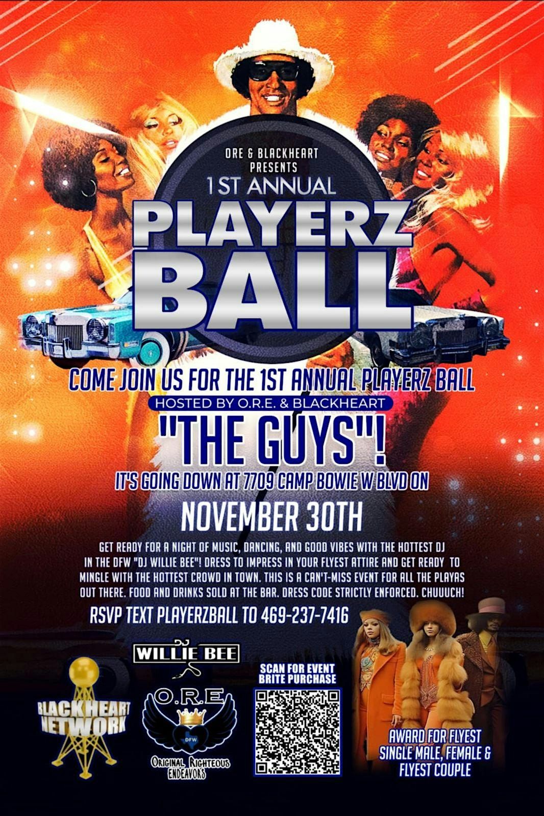 O.R.E. & BlackHeart Presents: 1st Annual Playerz Ball