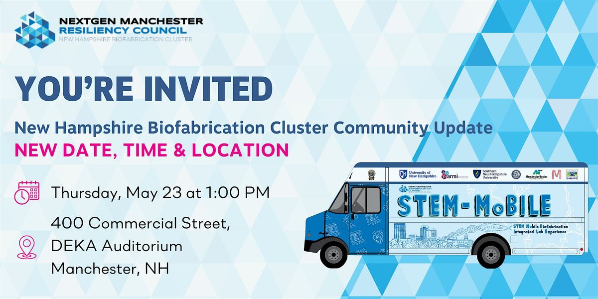 New Hampshire Biofabrication Cluster Community Update