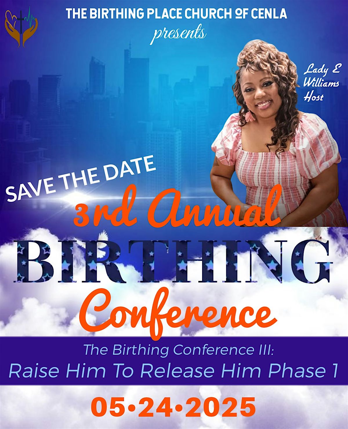 3rd Annual Birthing Conference Phase 1