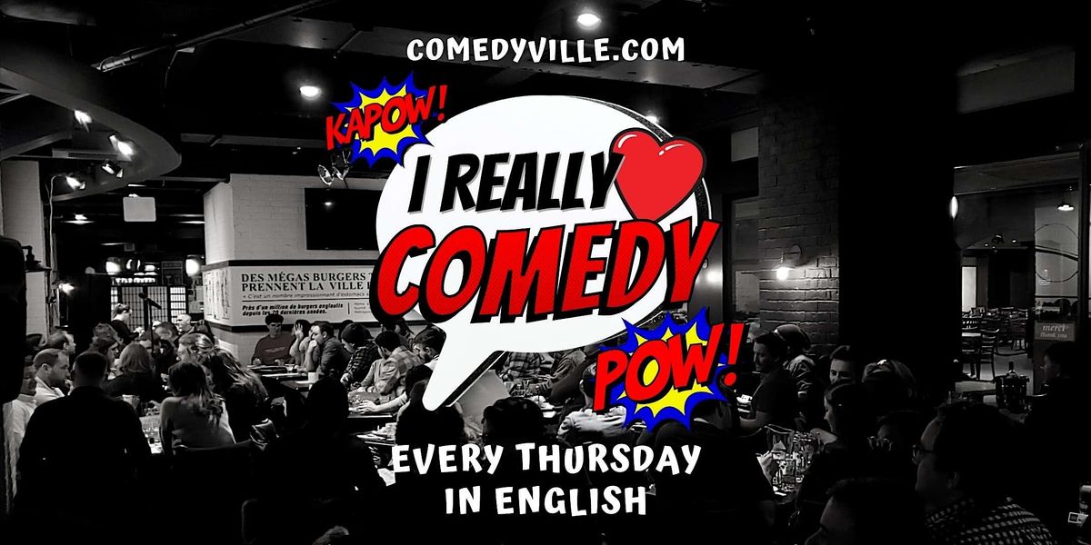 Comedy Show Montreal ( Montreal English Comedy 8:30 ) Comedy Clubs Montreal