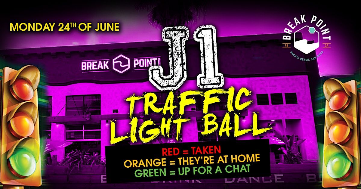 J1 San Diego - Traffic Light Ball - Breakpoint PB
