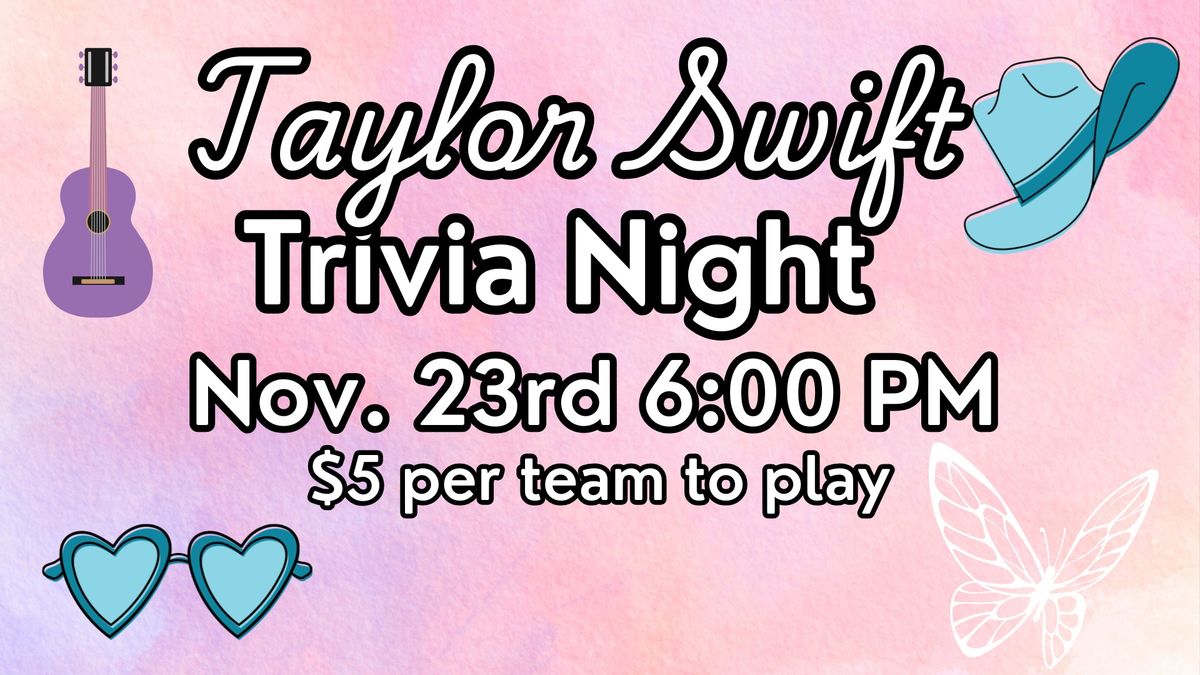 Taylor Swift Trivia 