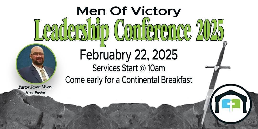 Men of Victory Leadership Conference 2025