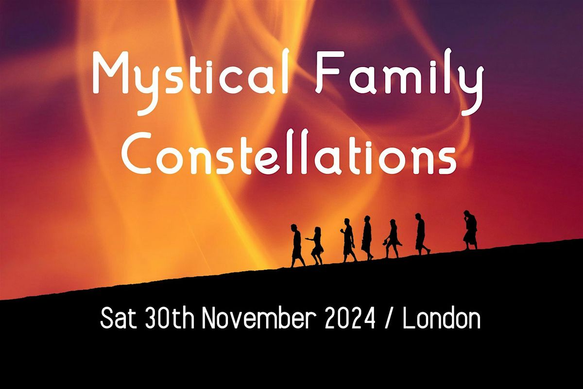 Mystical Family Constellations