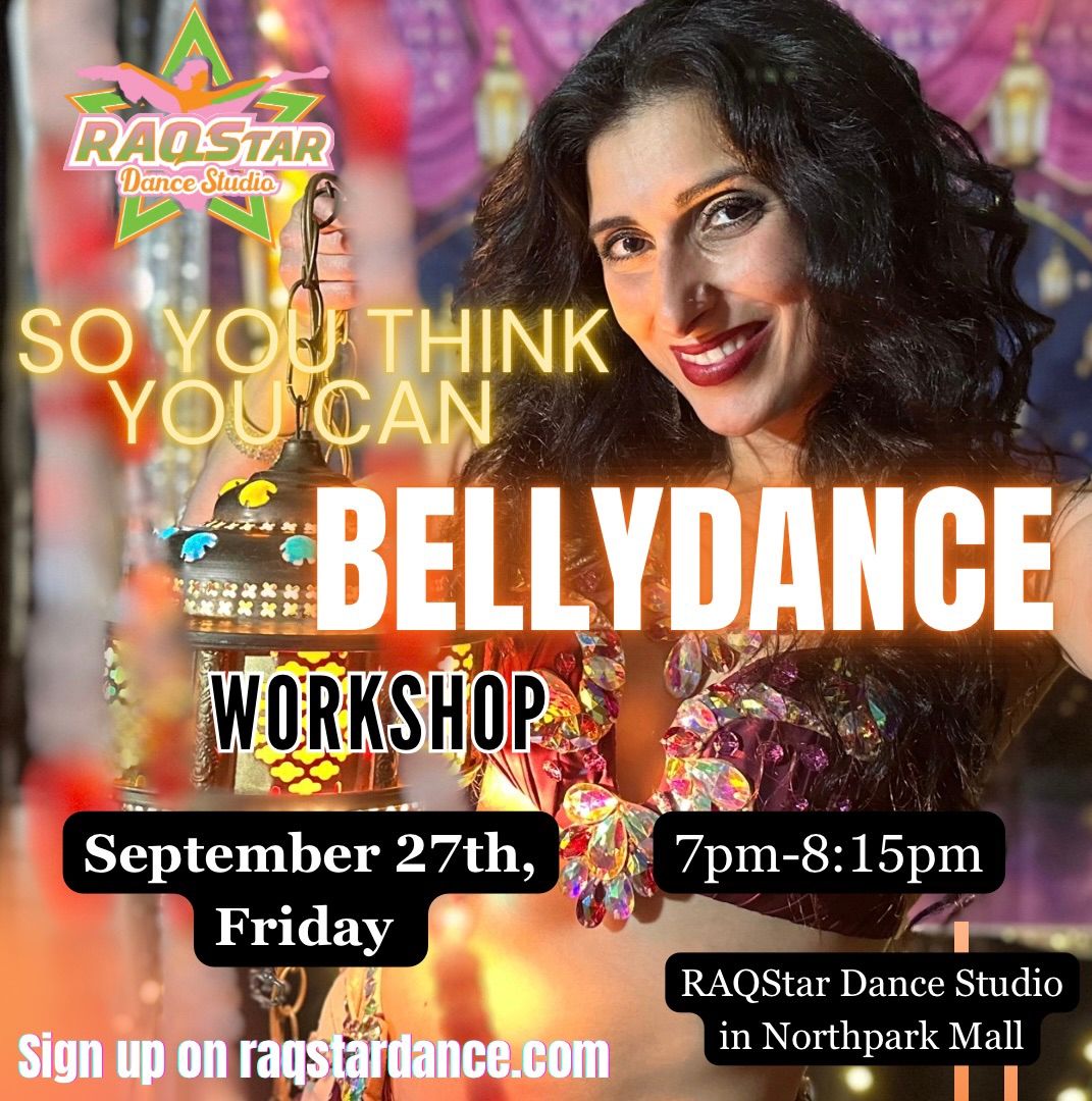 SYTYCBD Belly Dance Workshop 