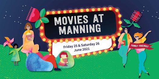 Movies at Manning - Friday Night