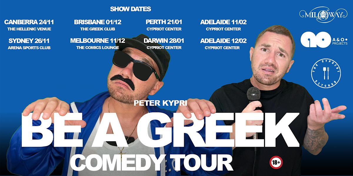 BE A GREEK COMEDY TOUR | PERTH
