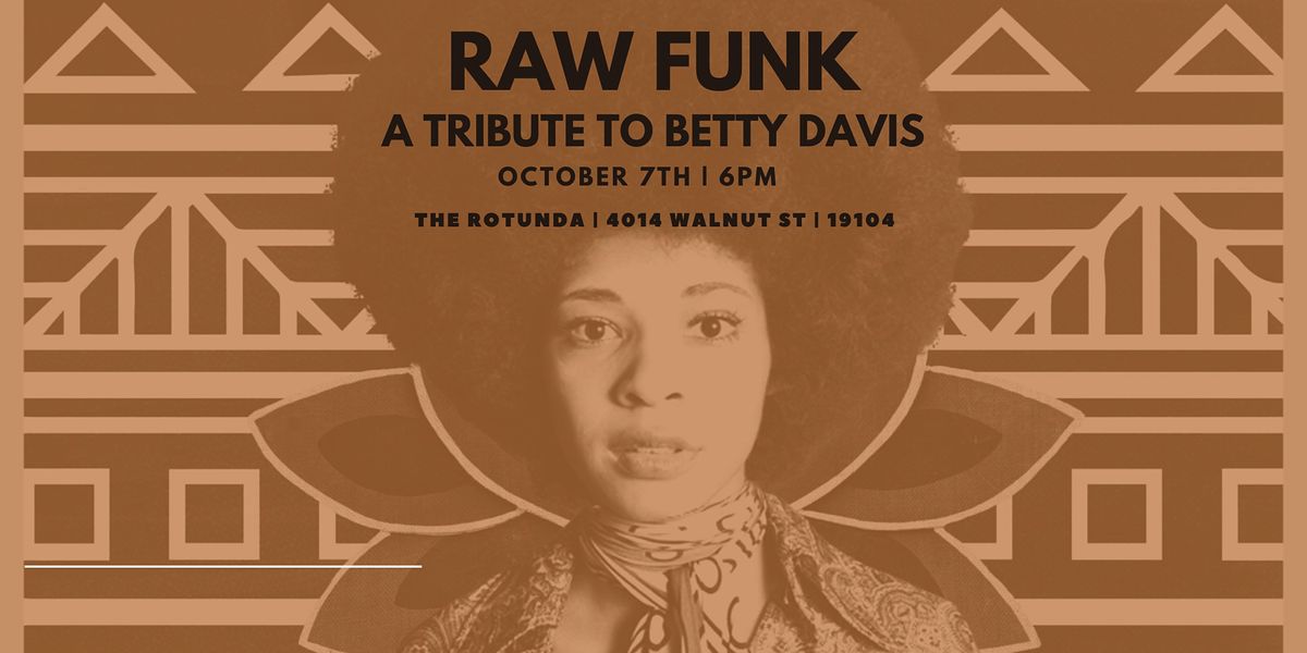RAW FUNK: A Tribute to Betty Davis