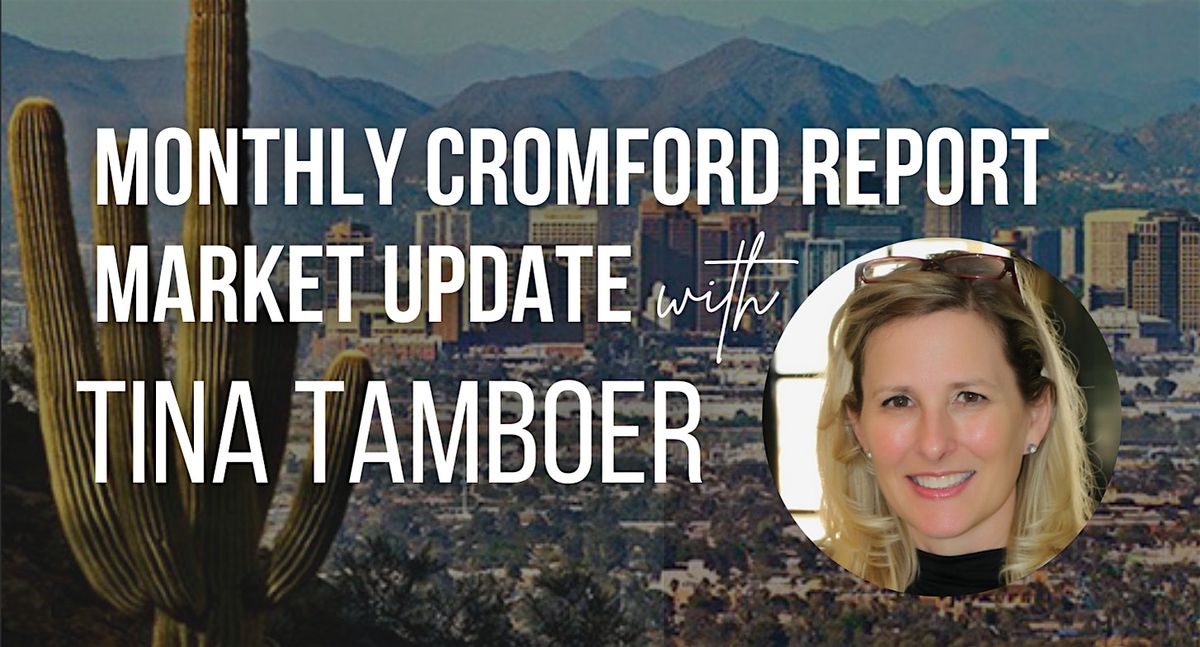 Monthly Cromford Report Market Update with Tina Tamboer