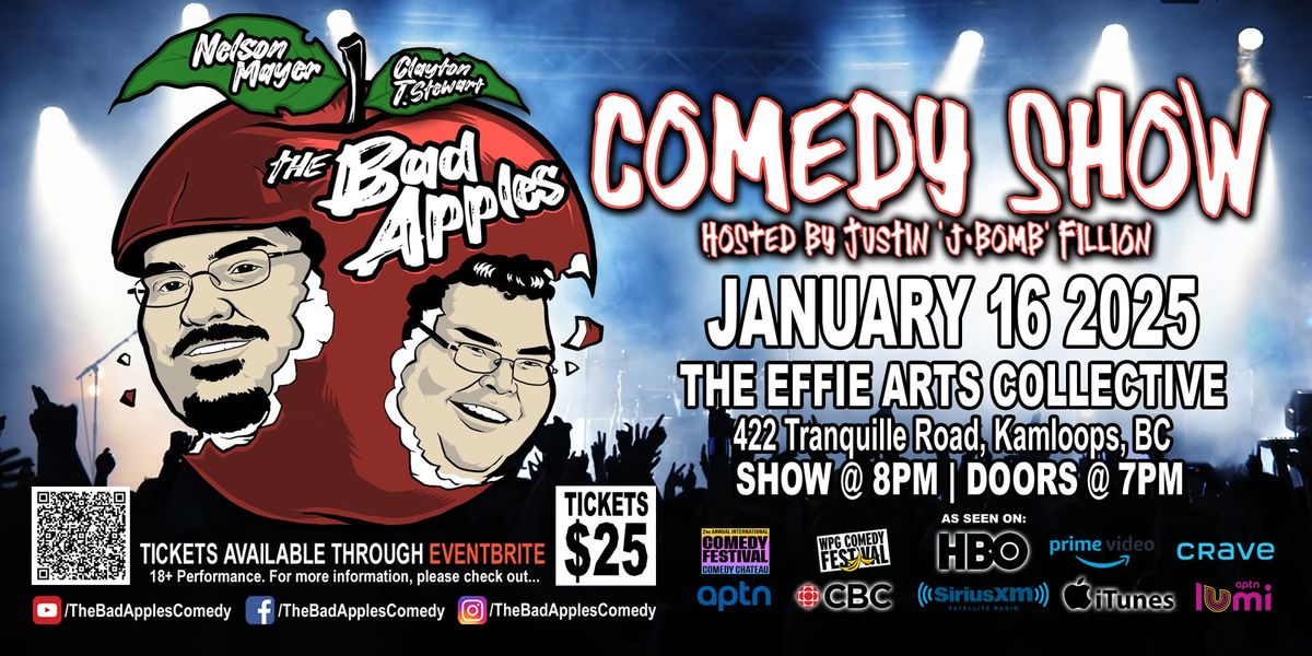 The Bad Apples - Comedy Show (Kamloops)