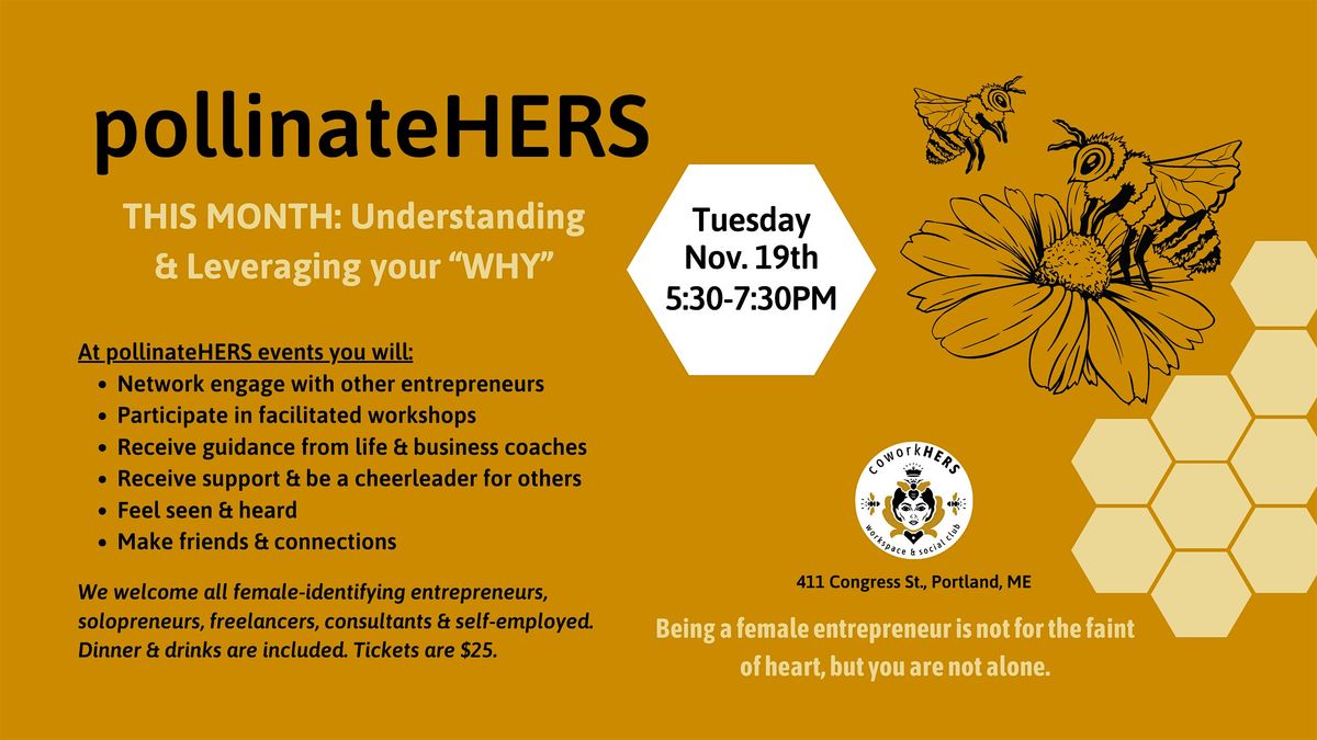 pollinateHERS - Support group for female identifying Entrepreneurs in Maine