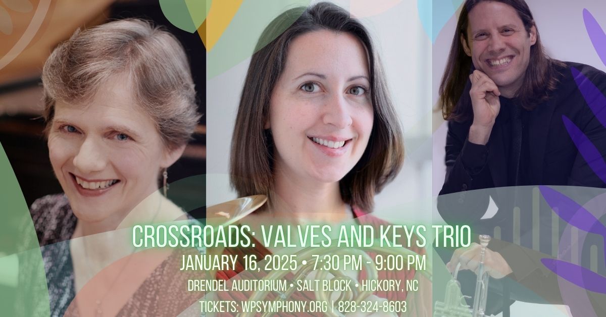 Crossroads: Valves and Keys Trio