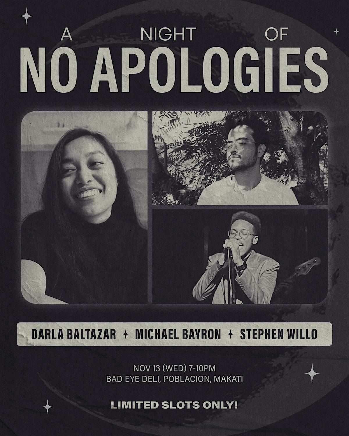 A Night of No Apologies