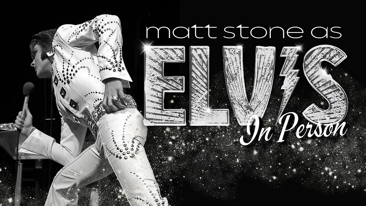 "ELVIS: In Person" Starring Matt Stone As Elvis - Live In Venice, FL