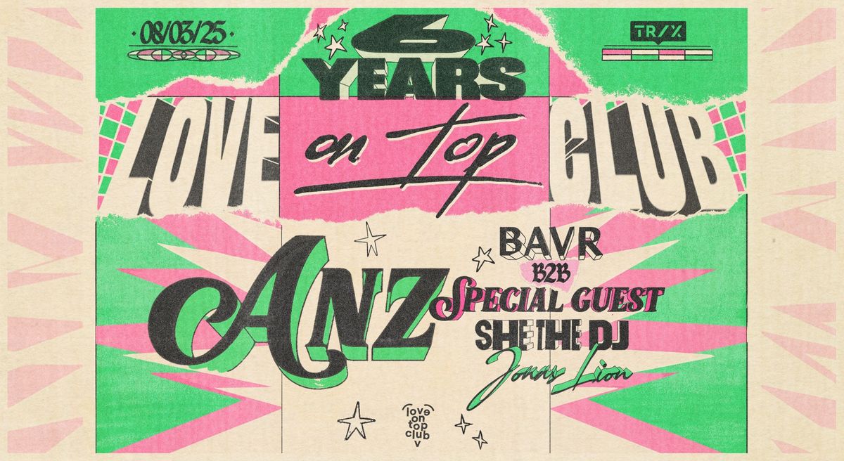 6Y Love On Top Club \u2661 w\/ Anz at Trix