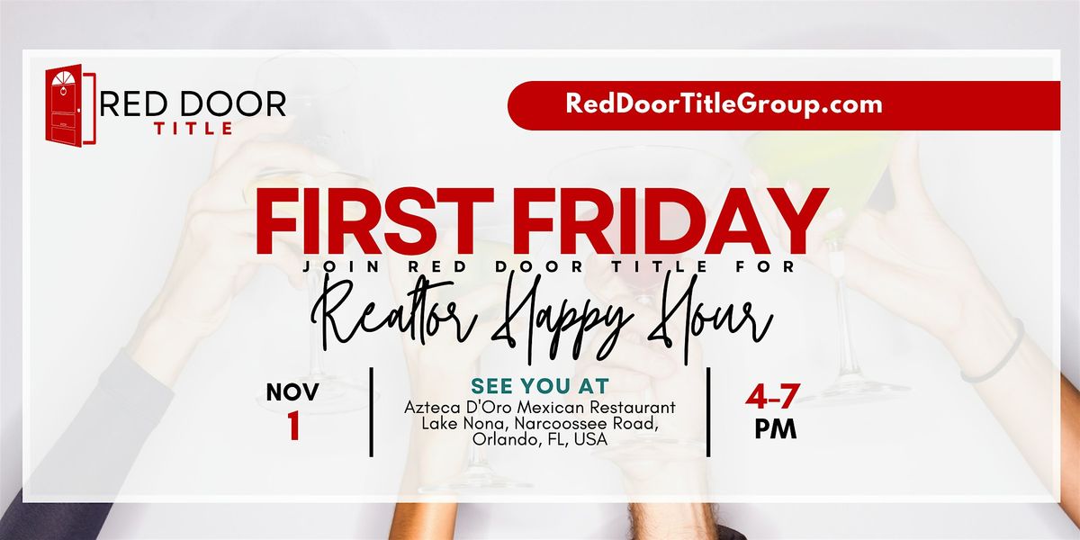 First Friday Realtor Appreciation Happy Hour