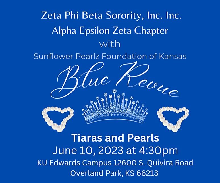 2023 Blue Revue presented by Zeta Phi Beta Sorority, Inc Alpha Epsilon Zeta