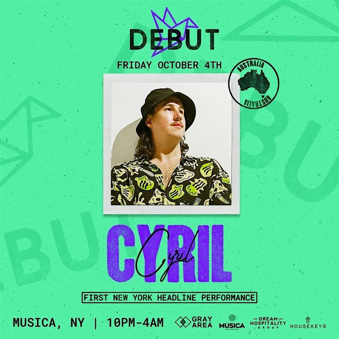 CYRIL @ MUSICA NYC OCTOBER 4