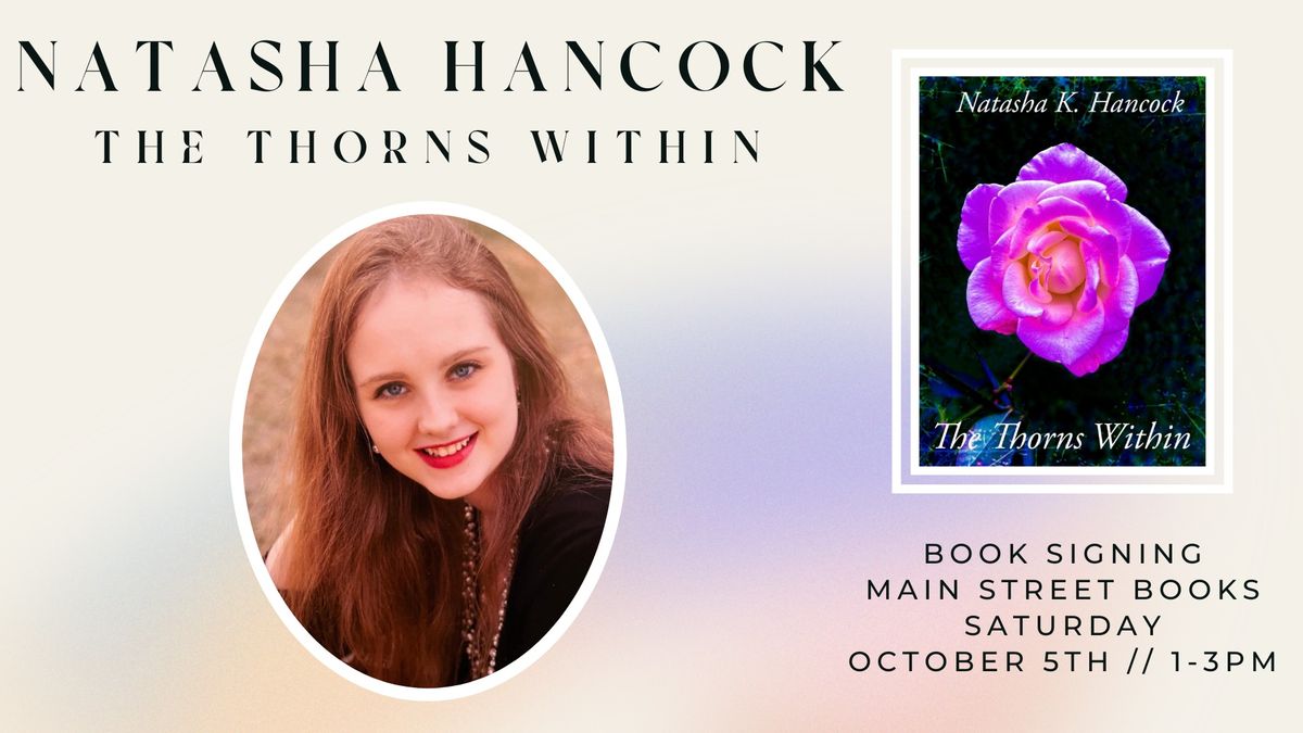 The Thorns Within by Natasha Hancock Book Signing