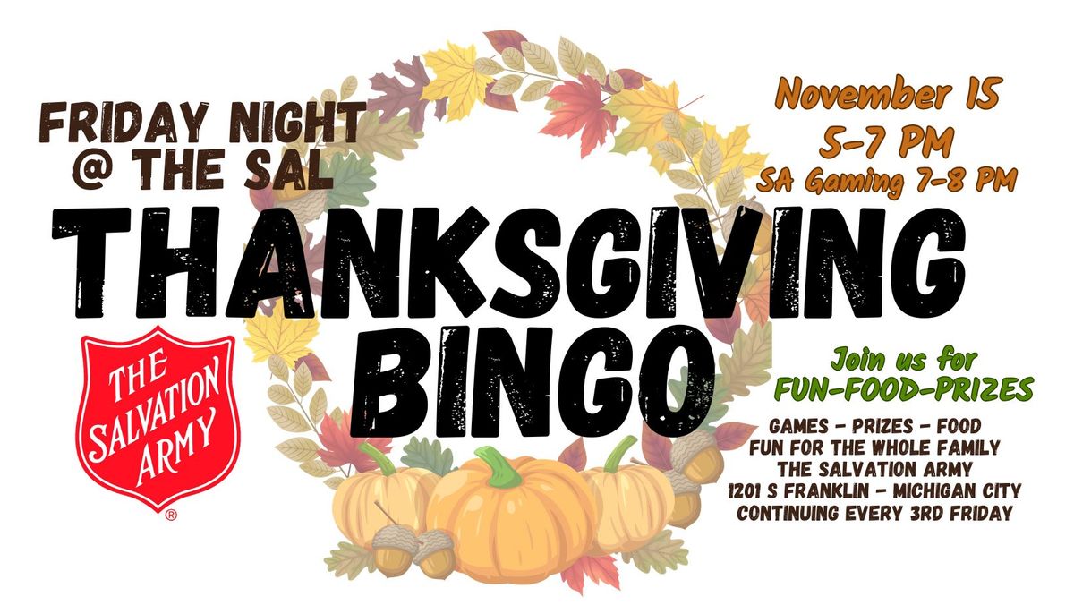 Friday Night @ the Sal - Thanksgiving Bingo