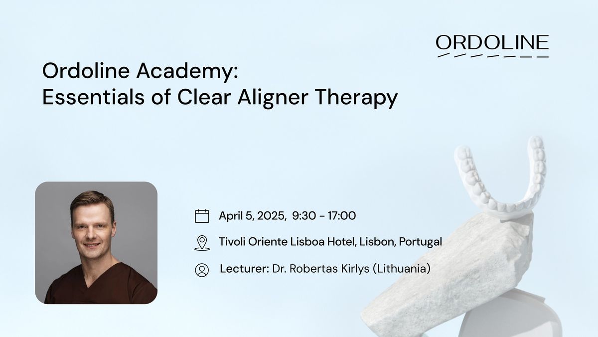 Ordoline Academy: Essentials of Clear Aligner Therapy