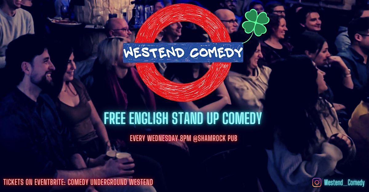 Westend Comedy English Open Mic