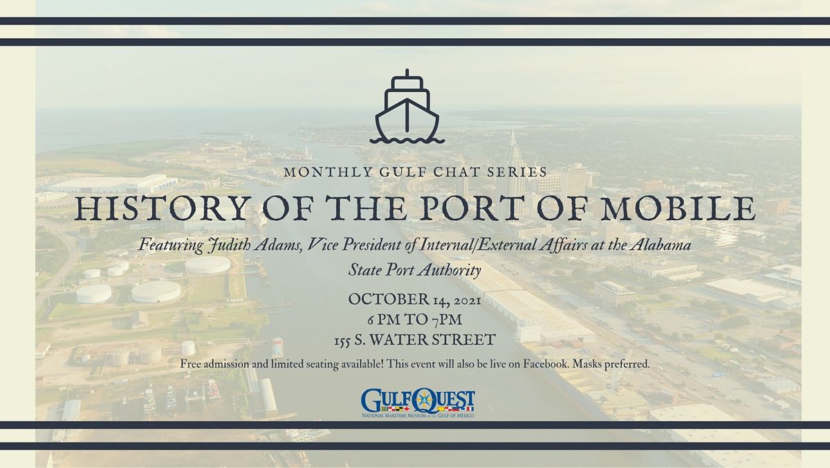 History of the Port of Mobile with Judith Adams