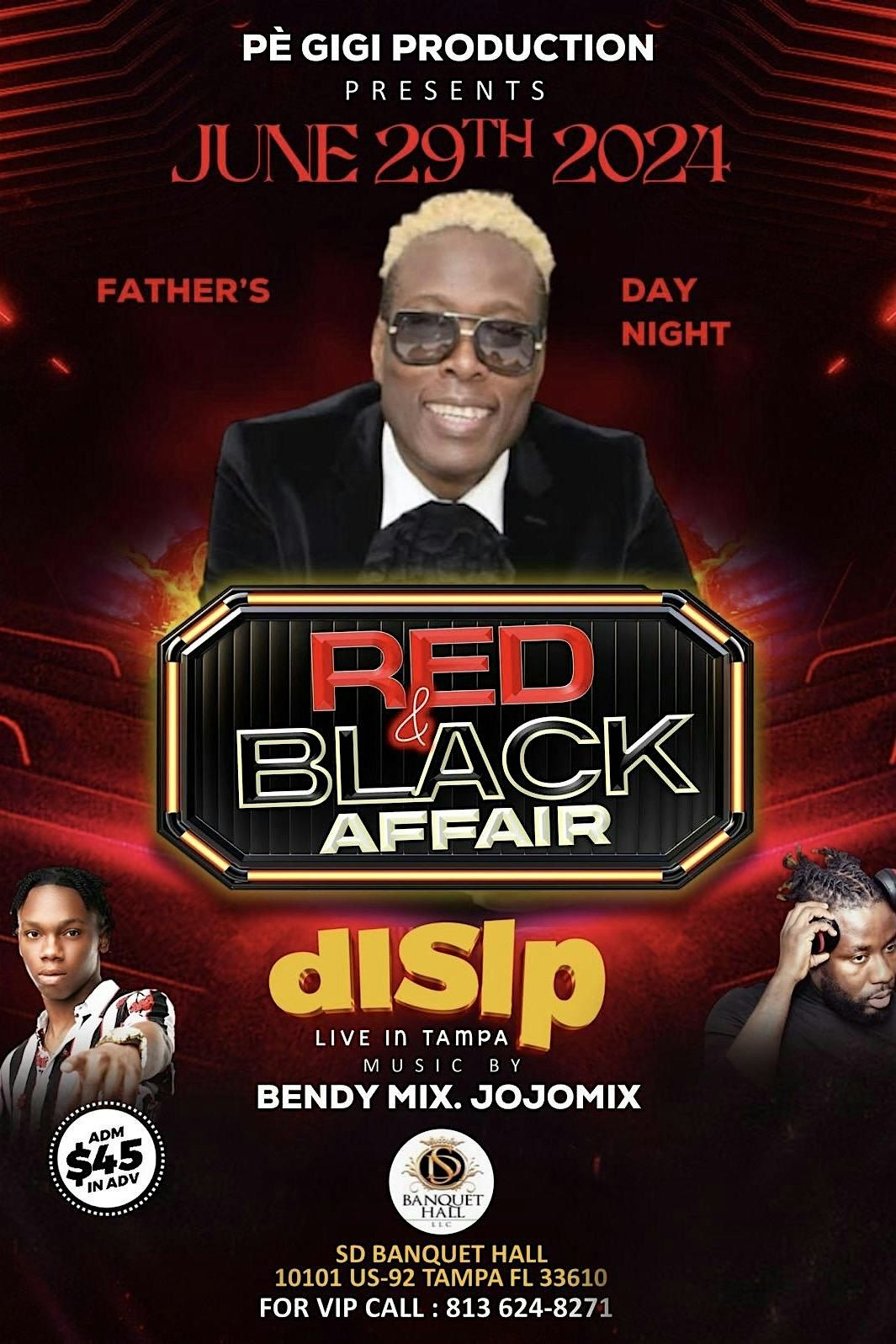 DISIP LIVE IN TAMPA II RED & BLACK AFFAIR