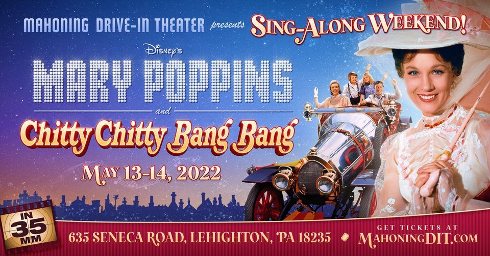 Sing-Along Weekend: MARY POPPINS & CHITTY CHITTY BANG BANG (on 35mm)