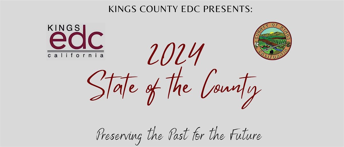 Kings County 2024 State of the County