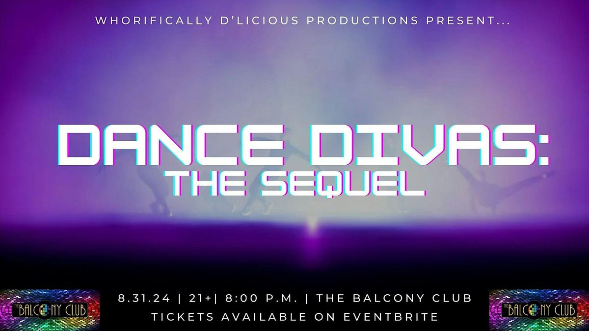 Dance Divas: The Sequel