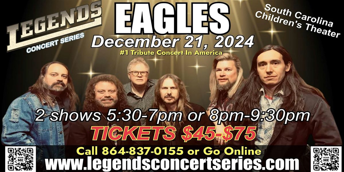 Eagles December 21- Greenville Music Nights
